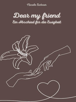 cover image of Dear my friend